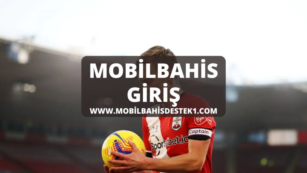 Mobilbahis Giriş