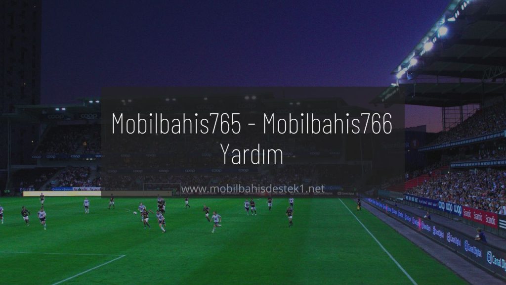 Mobilbahis765 - Mobilbahis766